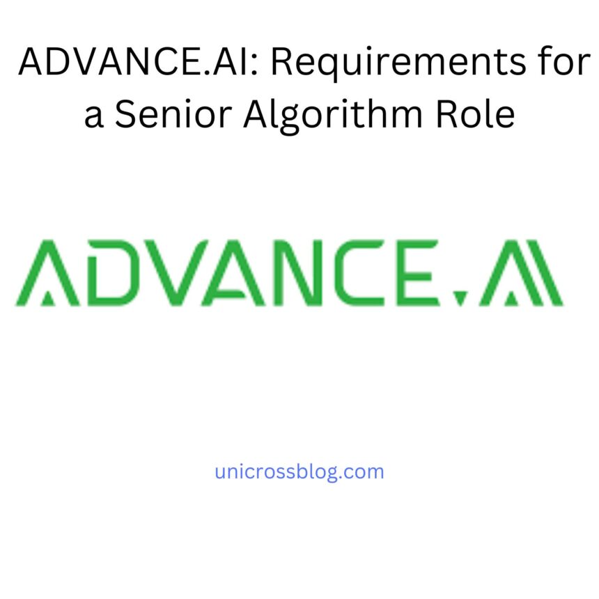 ADVANCE.AI: Requirements for a Senior Algorithm Role