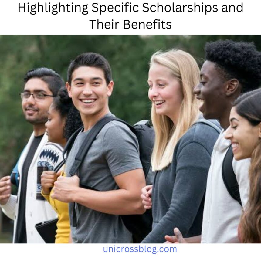Highlighting Specific Scholarships and Their Benefits