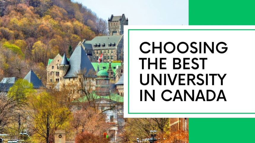 How to Choose The Best University in Canada: A Checklist for International Students