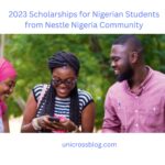 2023 Scholarships for Nigerian Students from Nestle Nigeria Community