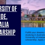 University of Adelaide, Australia Scholarship 2024