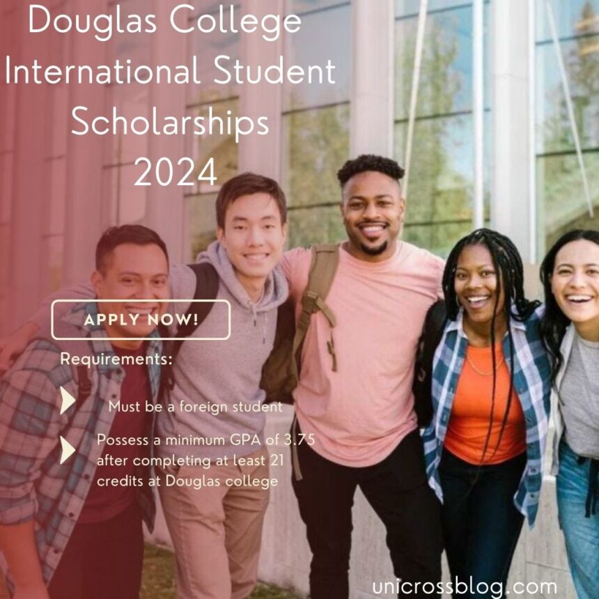 Douglas College International Student Scholarships 2024