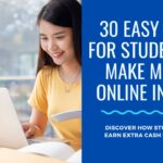 30 Easy Ways for Students to Earn Money Online in 2025