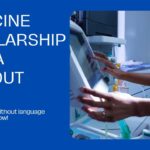 Medicine Scholarship in USA Without IELTS 2025