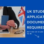 UK Student Visa Application: 10 Important Documents Required Checklist
