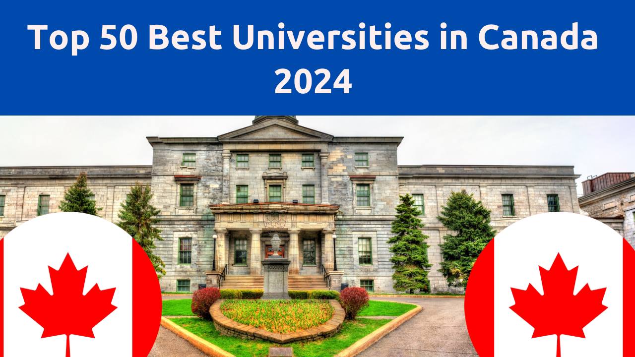 Top 50 Best Universities in Canada in 2024