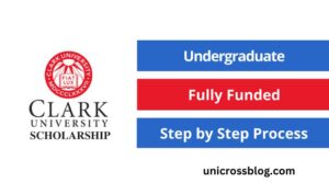 Fully Funded Clark University Scholarships 2024