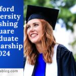 Oxford University Pershing Square Graduate Scholarship 2024