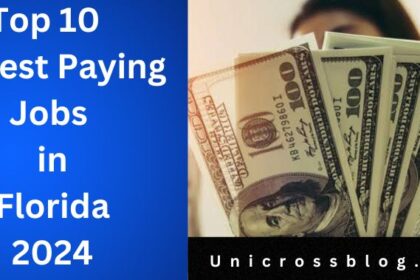 Top 10 Highest Paying Jobs in Florida in 2024