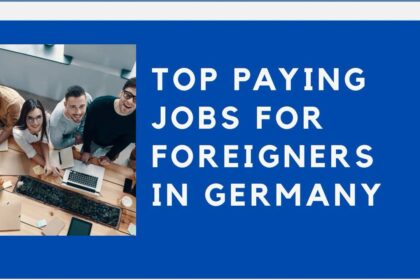 Top 20 Highest Paying Jobs in Germany for Foreigners 2025