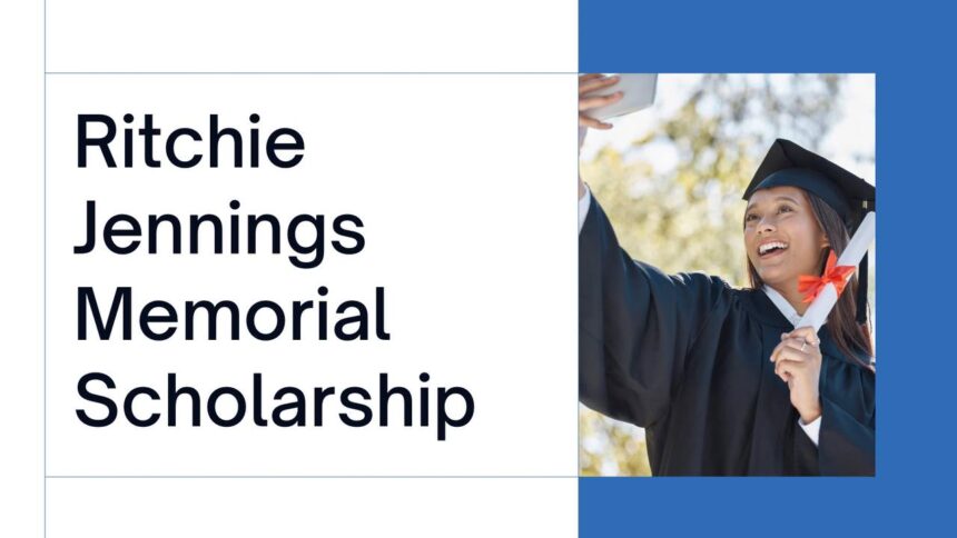 Ritchie Jennings Memorial Scholarship Program 2024