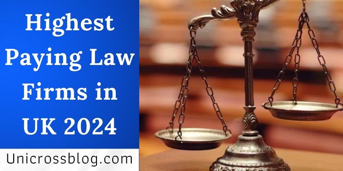 Highest Paying Law Firms in UK 2024