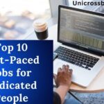 Top 10 Fast-Paced Jobs for Dedicated People