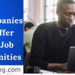 10 US Companies That Offer Yearly Job Opportunities