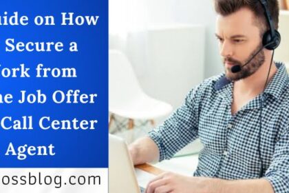 How to Secure a Work from Home Job Offer as a Call Center Agent