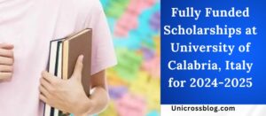 Fully Funded Scholarships at University of Calabria, Italy for 2024-2025
