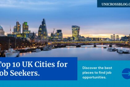 10 Best Cities for Job Opportunities in the UK