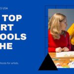 Top 10 Art Schools in the USA