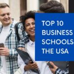 Top 10 Business Schools in the USA