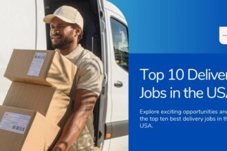 10 Best Delivery Jobs in the USA