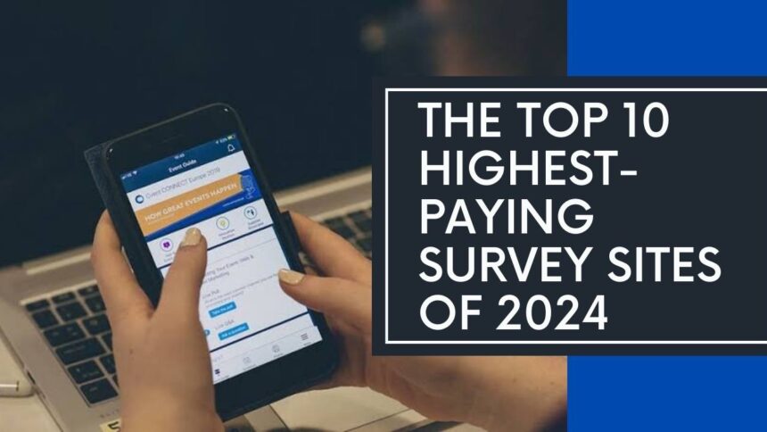 Highest paying Survey Sites in 2024