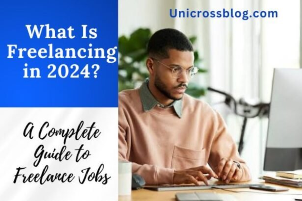 What Is Freelancing in 2024? A Complete Guide to Freelance Jobs ...