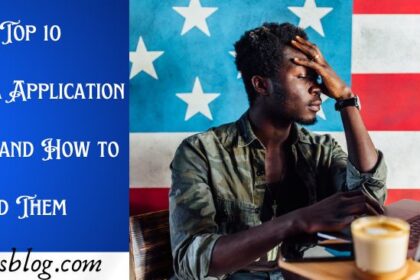 u-s-visa-application-mistakes-and-how-to-avoid-them