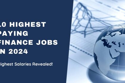 List of 10 Highest-Paying Finance Jobs in 2024