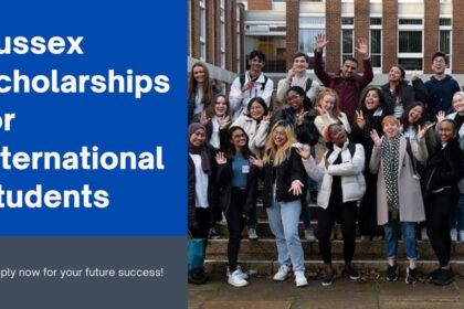 University of Sussex Scholarships for International Students 2025