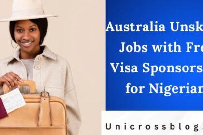 Australia Unskilled Jobs with Free Visa Sponsorship for Nigerians