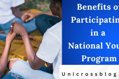 Benefits of Participating in a National Youth Program