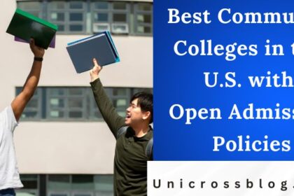 Best Community Colleges in the U.S. with Open Admission Policies