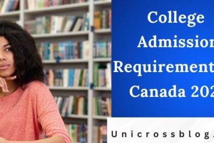 College Admission Requirements in Canada 2025