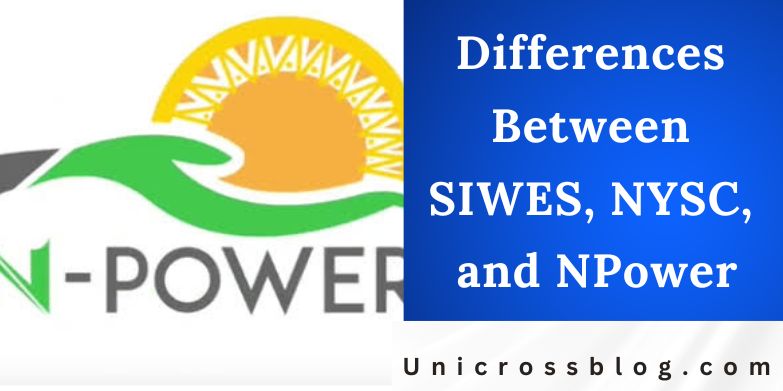 Differences Between SIWES, NYSC, and NPower