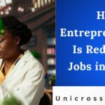 How Entrepreneurship Is Redefining Jobs in Nigeria