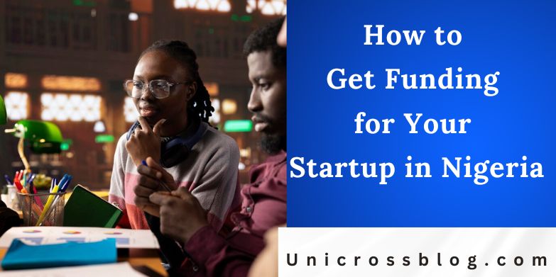 How to Get Funding for Your Startup in Nigeria