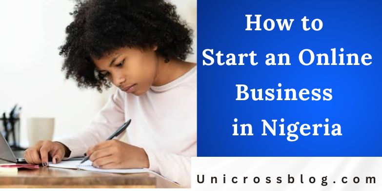 How to Start an Online Business in Nigeria