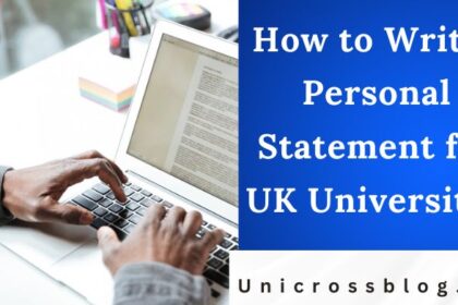 How to Write a Personal Statement for UK Universities
