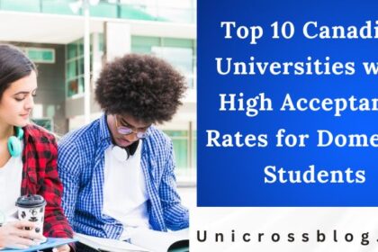 Top 10 Canadian Universities with High Acceptance Rates for Domestic Students