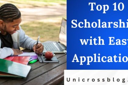 Top 10 Scholarships with Easy Applications