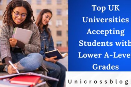 Top UK Universities Accepting Students with Lower A-Level Grades