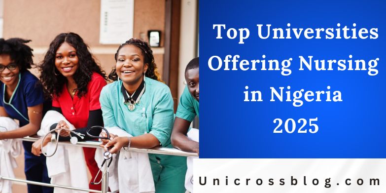 Top Universities Offering Nursing in Nigeria 2025