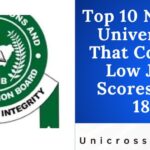 Top 10 Nigerian Universities That Consider Low JAMB Scores (160–180)