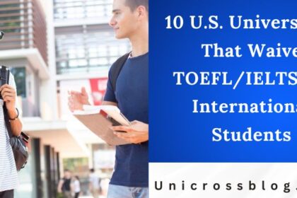 10 U.S. Universities That Waive TOEFL/IELTS for International Students