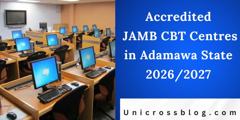 Accredited JAMB CBT Centres in Adamawa State 2026/2027