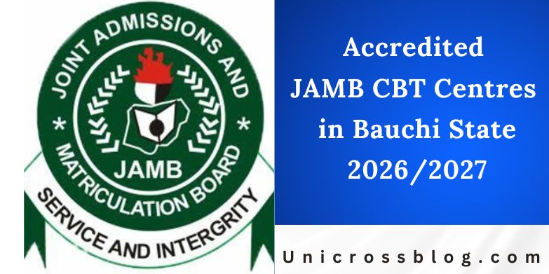 Accredited JAMB CBT Centres in Bauchi State 2026/2027