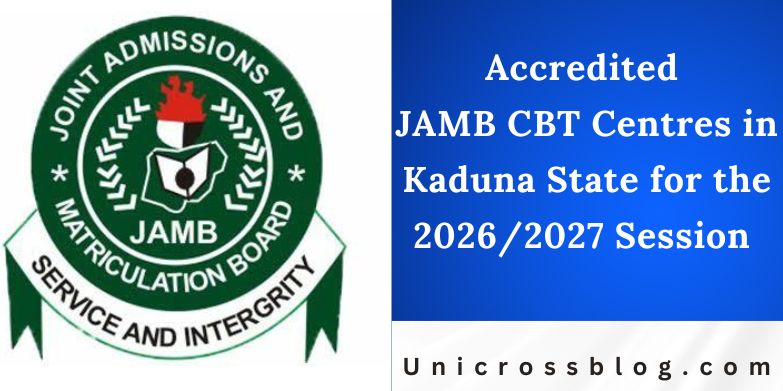 Accredited JAMB CBT Centres in Kaduna State for the 2026/2027 Session