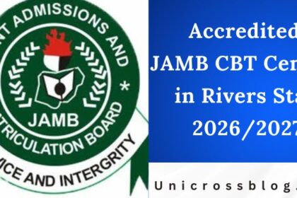 Accredited JAMB CBT Centres in Rivers State 2026/2027