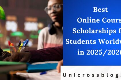 Best Online Course Scholarships for Students Worldwide in 2025/2026