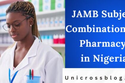 JAMB Subject Combination for Pharmacy in Nigeria